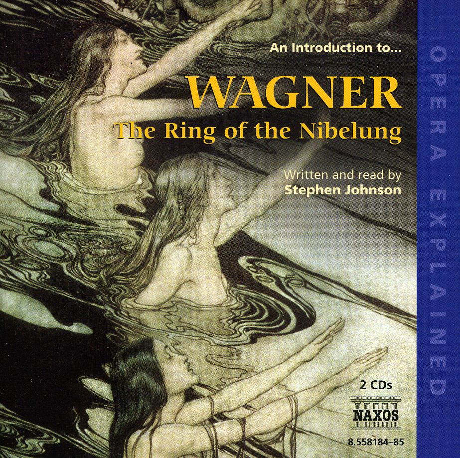 AN INTRODUCTION TO THE RING OF THE NIBELUNG: OPERA