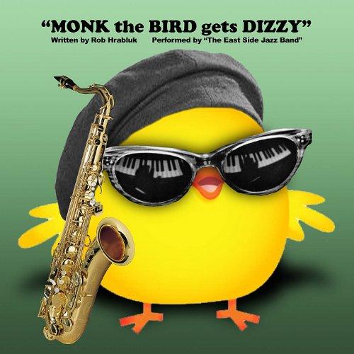MONK THE BIRD GETS DIZZY (CDR)
