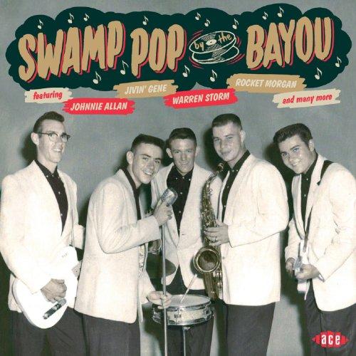 SWAMP POP BY THE BAYOU / VARIOUS (UK)