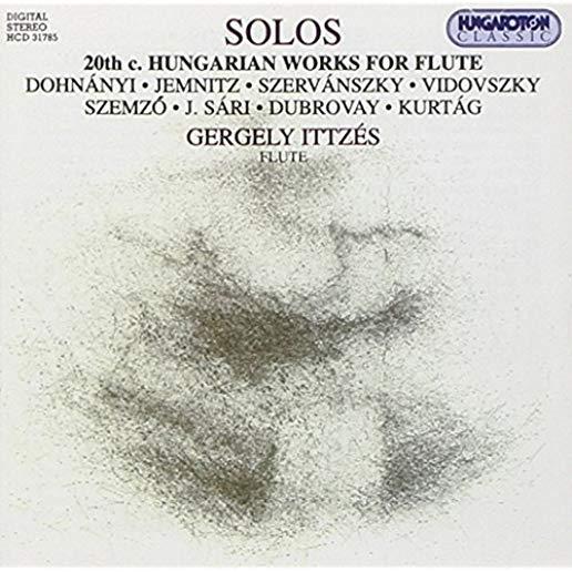 SOLOS: 20TH CENTURY HUNGARIAN WORKS FOR FLUTE