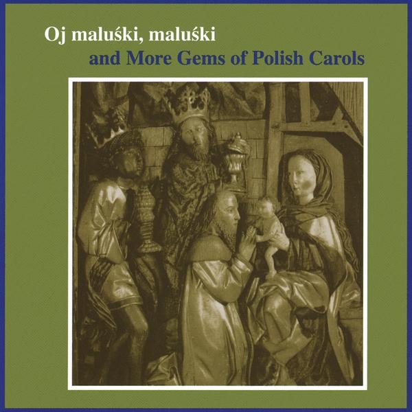OJ MALUSKI: MORE GEMS OF POLISH CAROLS / VARIOUS