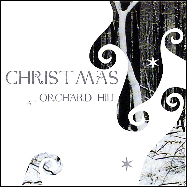 ORCHARD HILL CHRISTMAS
