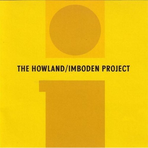 HOWLAND IMBODEN PROJECT