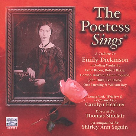 POETESS SINGS A TRIBUTE TO EMILY DICKINSON / VAR