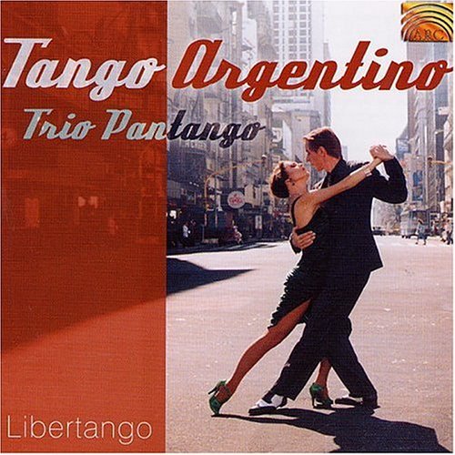 TANGO ARGENTINO: LIBERTANGO