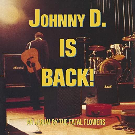JOHNNY D IS BACK (HOL)