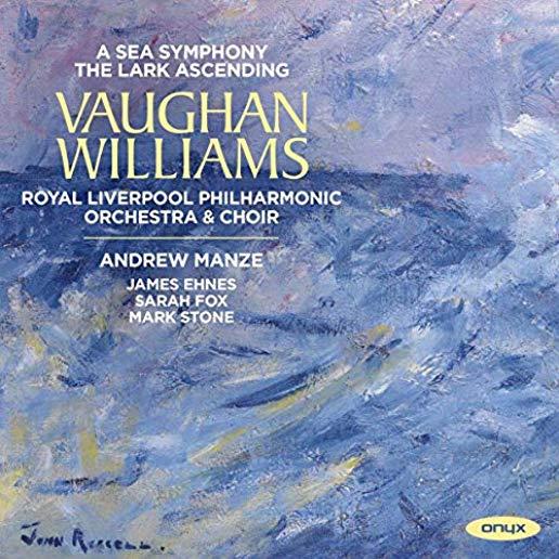 VAUGHAN WILLIAMS: A SEA SYMPHONY - THE LARK