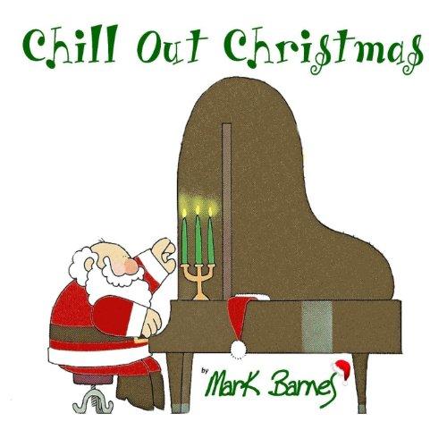 CHILL OUT CHRISTMAS