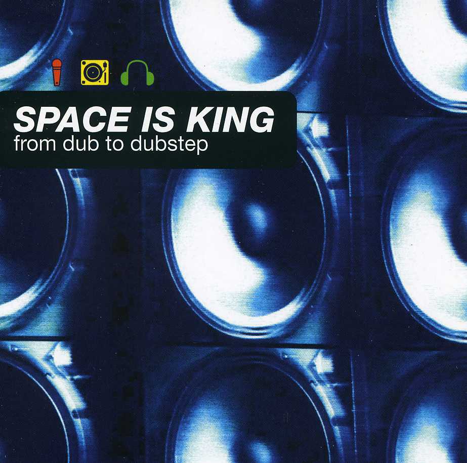 SPACE IS KING: FROM DUB / VARIOUS