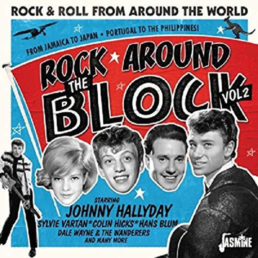 ROCK AROUND THE BLOCK 2: ROCK & ROLL FROM AROUND