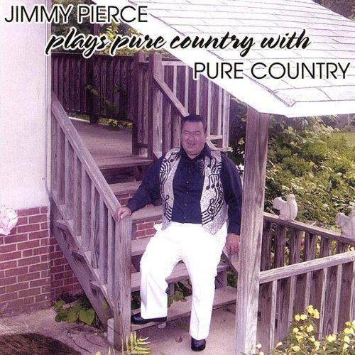 JIMMY PIERCE PLAYS PURE COUNTRY WITH PURE COUNTRY