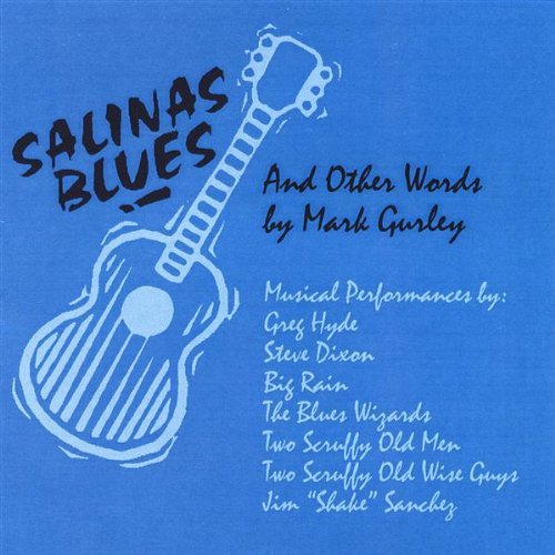 SALINAS BLUES & OTHER WORDS