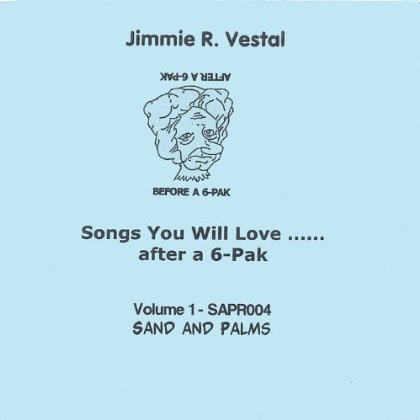 SONGS YOU WILL LOVEAFTER A 6-PAK 1