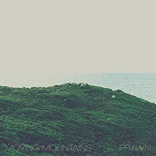 MOVING MOUNTAINS / PRAWN (COLV) (DLCD)
