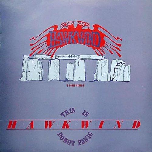 THIS IS HAWKWIND: DO NOT PANIC