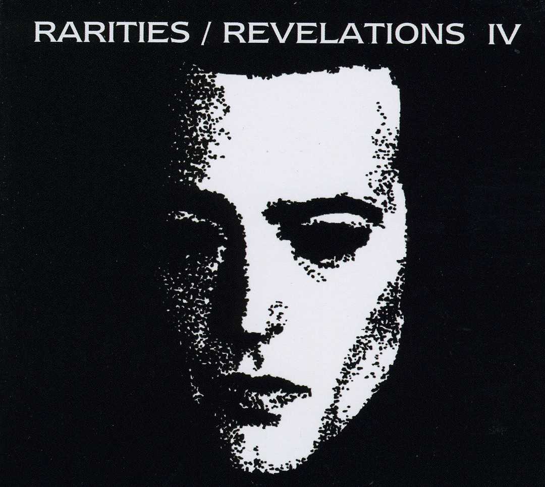 RARITIES / REVELATIONS IV: 2001-2005 (DIG)