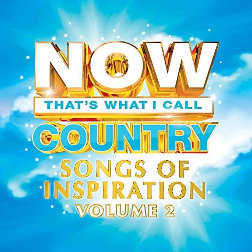 NOW COUNTRY: SONGS OF INSPIRATION 2 / VARIOUS