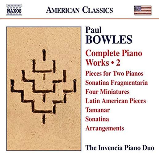 BOWLES: COMPLETE PIANO WORKS 2