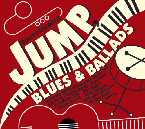 BULLET RECORDS: JUMP BLUES & BALLADS