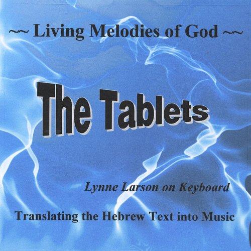 LIVING MELODIES OF GOD-THE TABLETS (CDR)