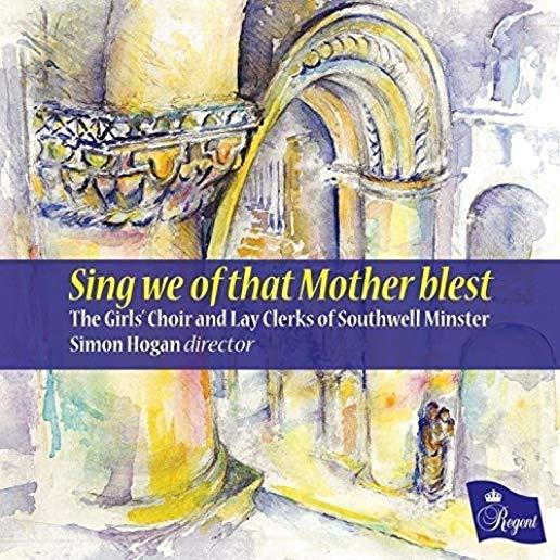 SING WE OF THAT MOTHER BLEST (UK)