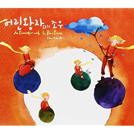 ENOUNTER WITH LE PETIT PRINCE (ASIA)