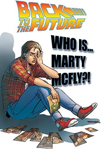 WHO IS MARTY MCFLY (GNOV) (PPBK)
