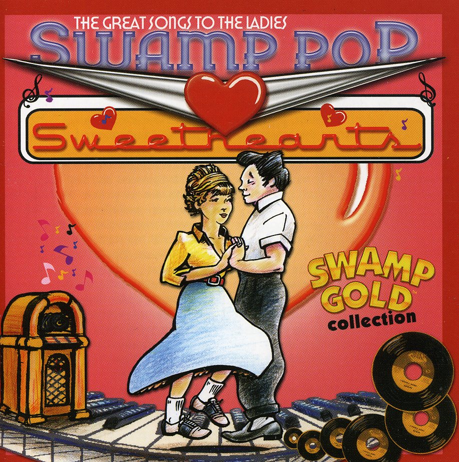SWAMP POP SWEETHEARTS / VARIOUS