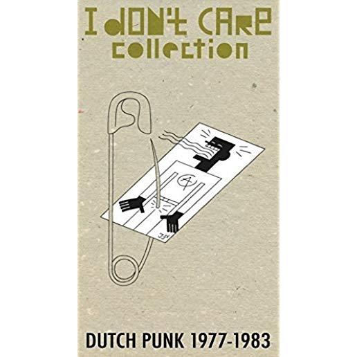 I DON'T CARE COLLECTION: DUTCH PUNK 1977-1983 (UK)