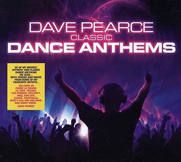 CLASSIC DANCE ANTHEMS: MIXED BY DAVE PEARCE