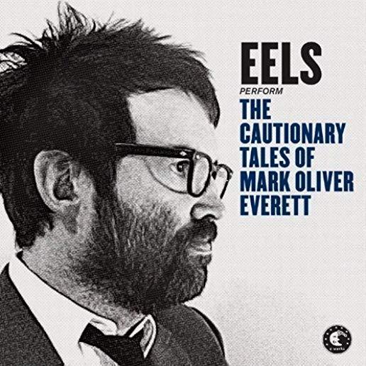 CAUTIONNARY TALES OF MARK OLIVER EVERETT (UK)