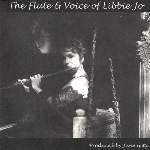 FLUTE & VOICE OF LIBBIE JO