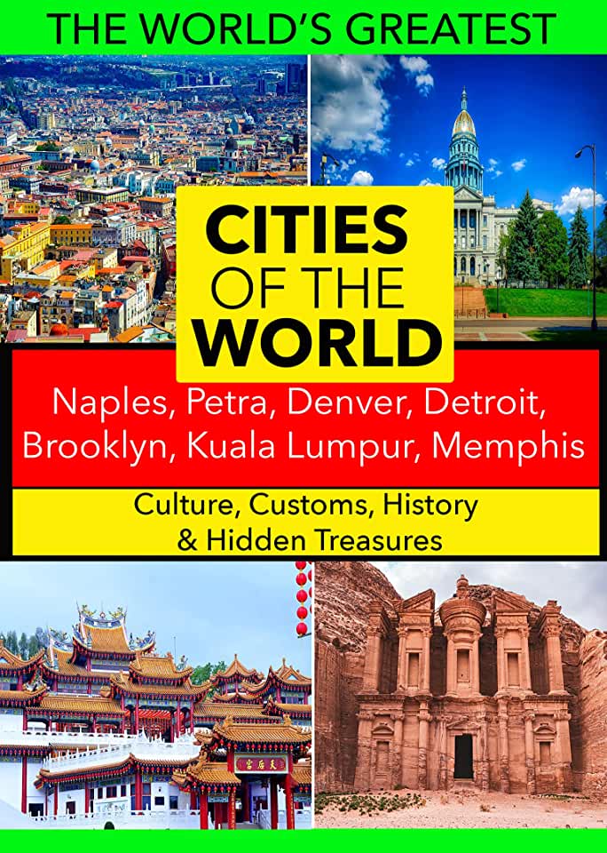 CITIES OF THE WORLD: NAPLES, PETRA, DENVER / (MOD)