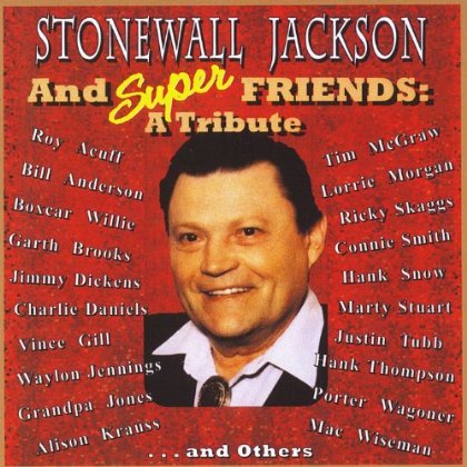STONEWALL JACKSON & SUPER FRIENDS / VAR