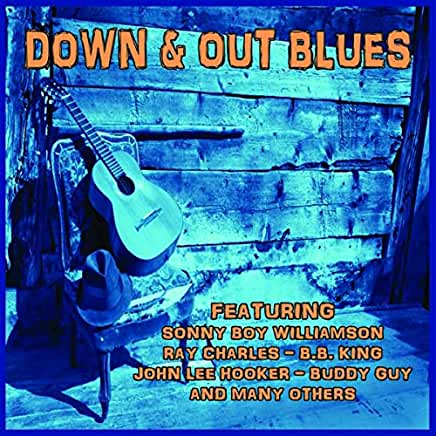 DOWN & OUT BLUES / VARIOUS