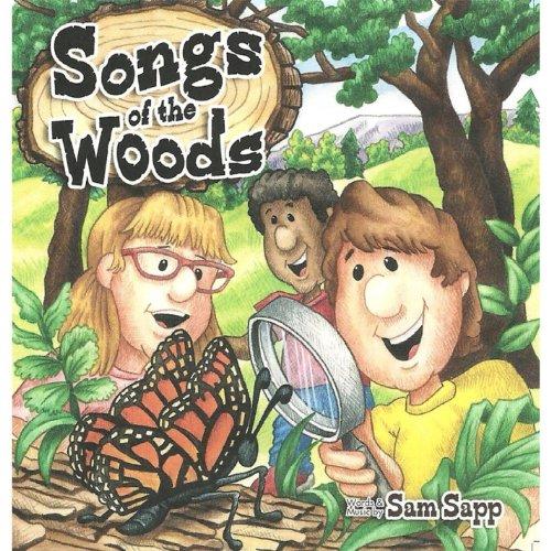 SONGS OF THE WOODS