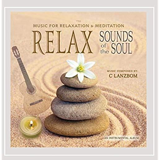 RELAX SOUNDS OF THE SOUL