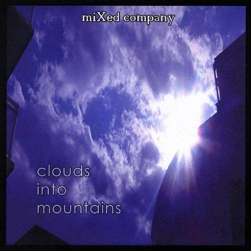 CLOUDS INTO MOUNTAINS (CDR)