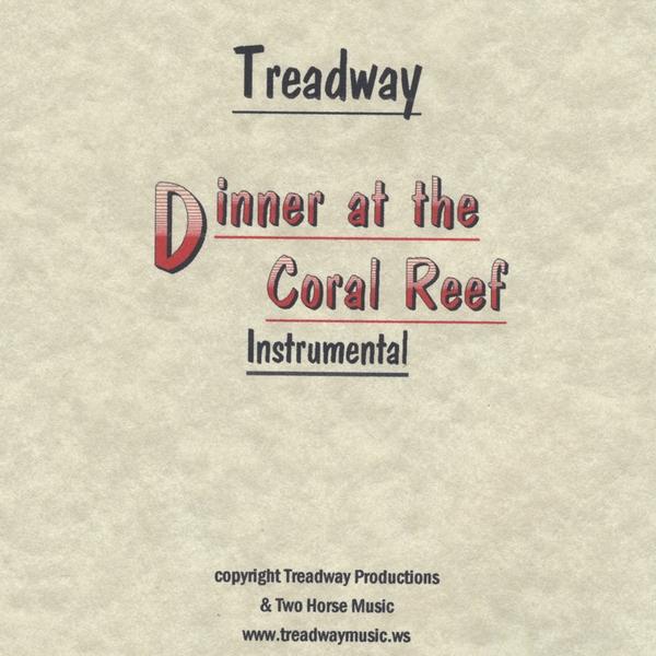 DINNER AT THE CORAL REEF