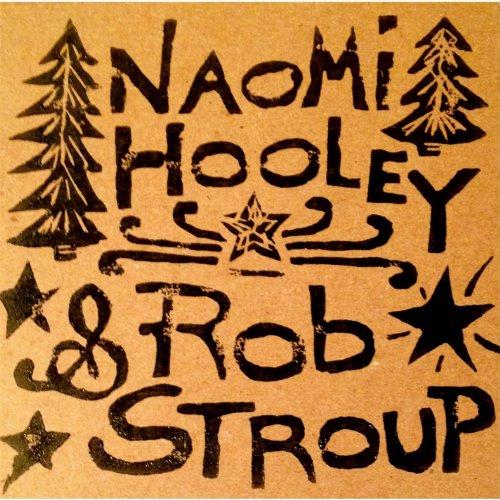 NAOMI HOOLEY & ROB STROUPS WINTER WONDERLAND