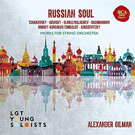 RUSSIAN SOUL: WORKS FOR STRING ORCHESTRA