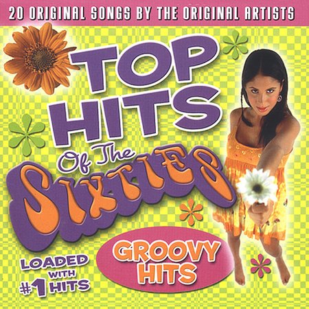 TOP HITS OF THE SIXTIES: GROOVY HITS / VARIOUS