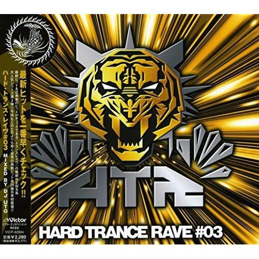 HARD TRANCE RAVE 3: MIXED BY DJ UTO / VARIOUS