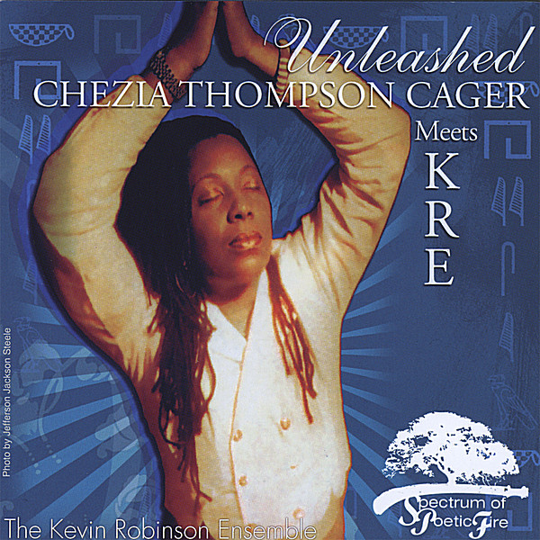 UNLEASHED: CHEZIA THOMPSON CAGER MEETS KRE-THE KEV