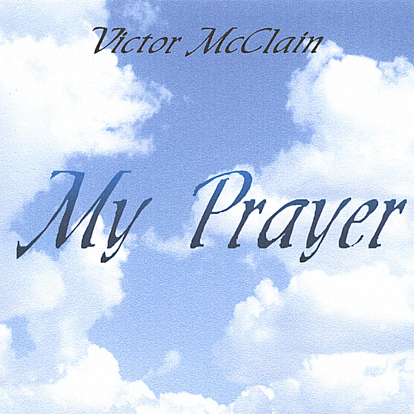MY PRAYER
