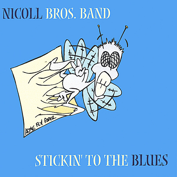 STICKIN' TO THE BLUES
