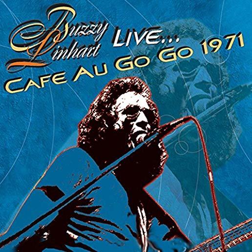 BUZZY LINHART LIVE CAFE AU GO GO 1971