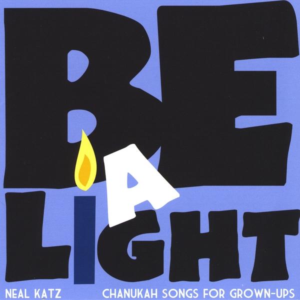 BE A LIGHT: CHANUKAH SONGS FOR GROWN-UPS