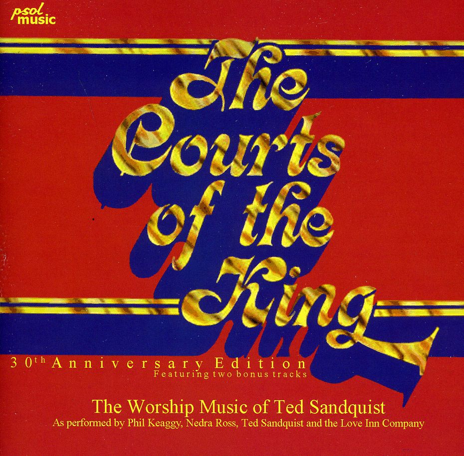 COURTS OF THE KING: 30TH ANNIVERSARY EDITION