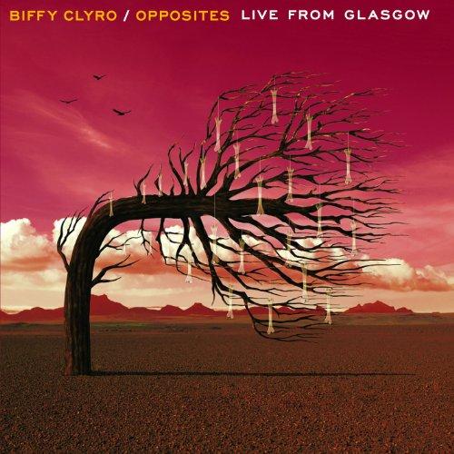 OPPOSITES LIVE FROM GLASGOW (GER)